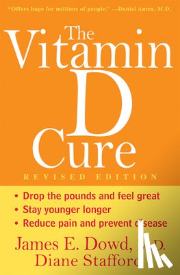 Dowd, James - The Vitamin D Cure
