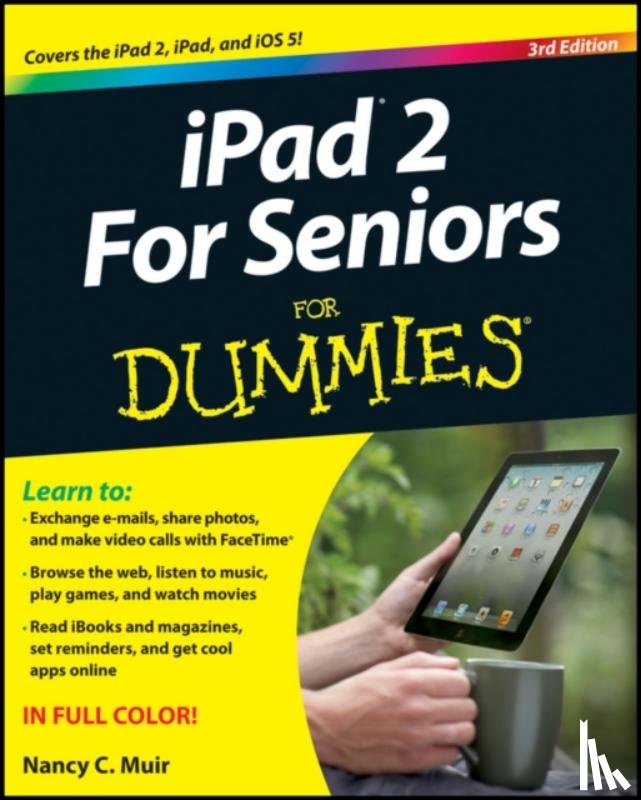 Muir, Nancy C. (Web Developer) - iPad 2 For Seniors For Dummies
