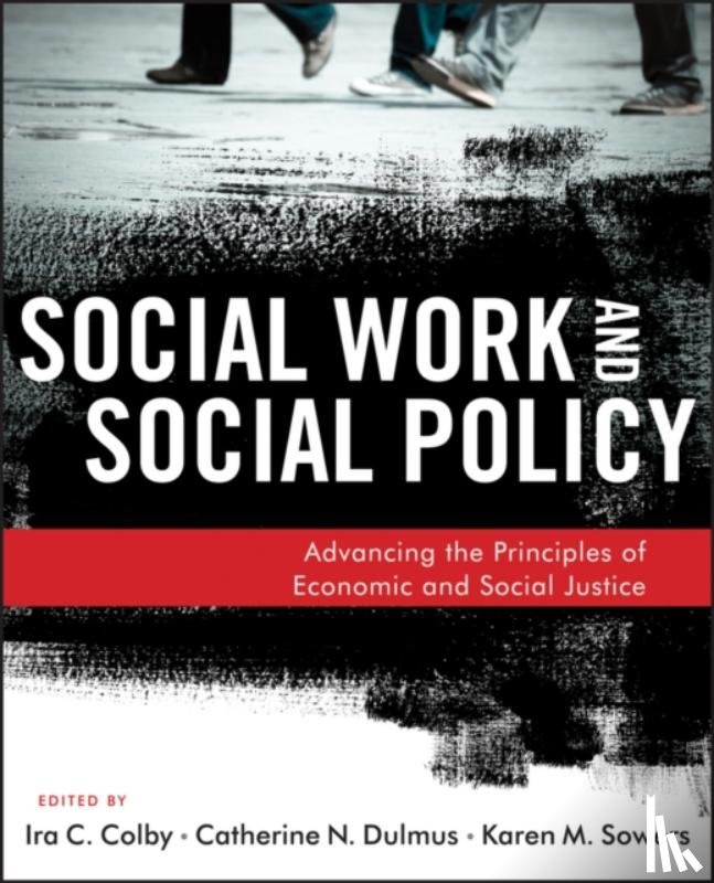Colby, Ira C. (University of Houston), Dulmus, Catherine N. (SUNY Buffalo, Sowers, Karen M. (University of Tennessee - Social Work and Social Policy