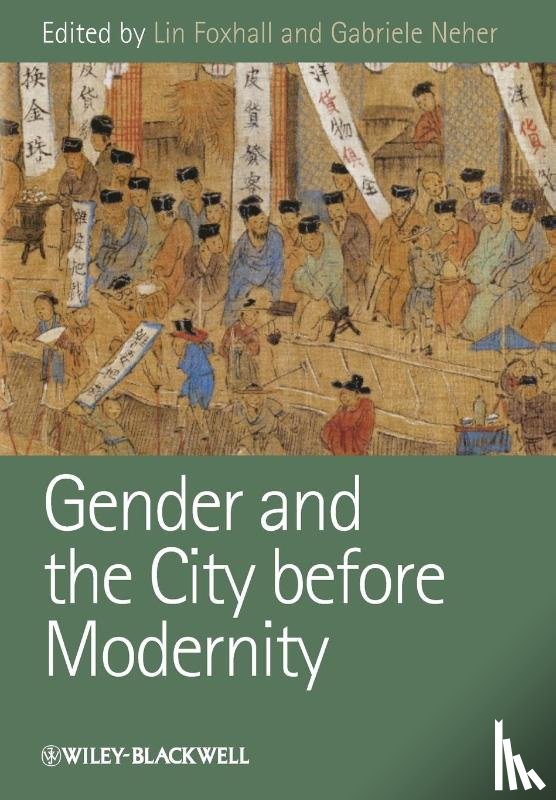  - Gender and the City before Modernity