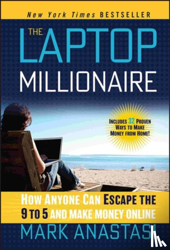 Anastasi, Mark - The Laptop Millionaire