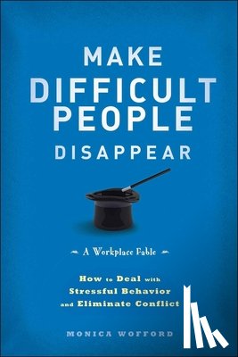 Wofford, Monica - Make Difficult People Disappear