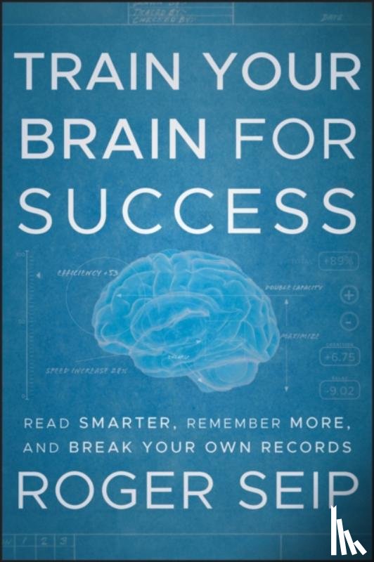Seip, Roger (Freedom Personal Development) - Train Your Brain For Success