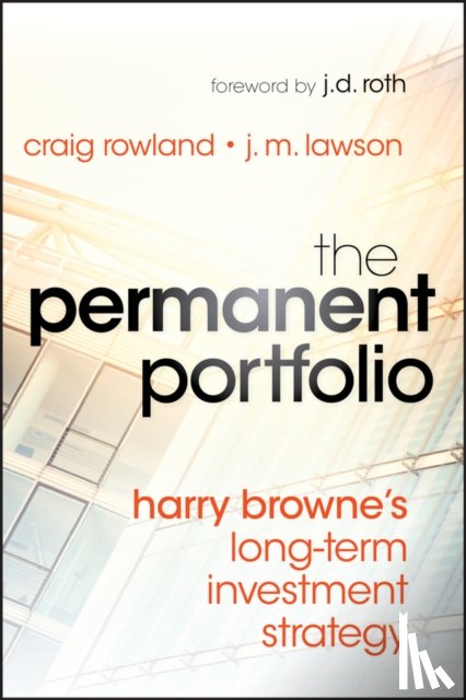 Rowland, Craig, Lawson, J. M. - The Permanent Portfolio