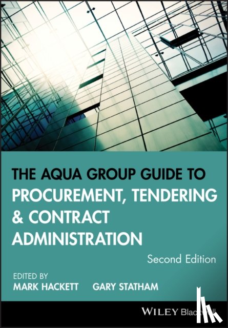  - The Aqua Group Guide to Procurement, Tendering and Contract Administration