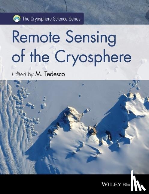 Tedesco, Marco - Remote Sensing of the Cryosphere