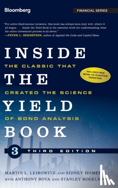 Leibowitz, Martin L. (Tiaa-Cref), Homer, Sidney, Kogelman, Stanley (Salomen Brothers Inc) - Inside the Yield Book