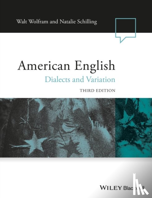 Wolfram, Walt (North Carolina State University, Schilling, Natalie (Georgetown University - American English