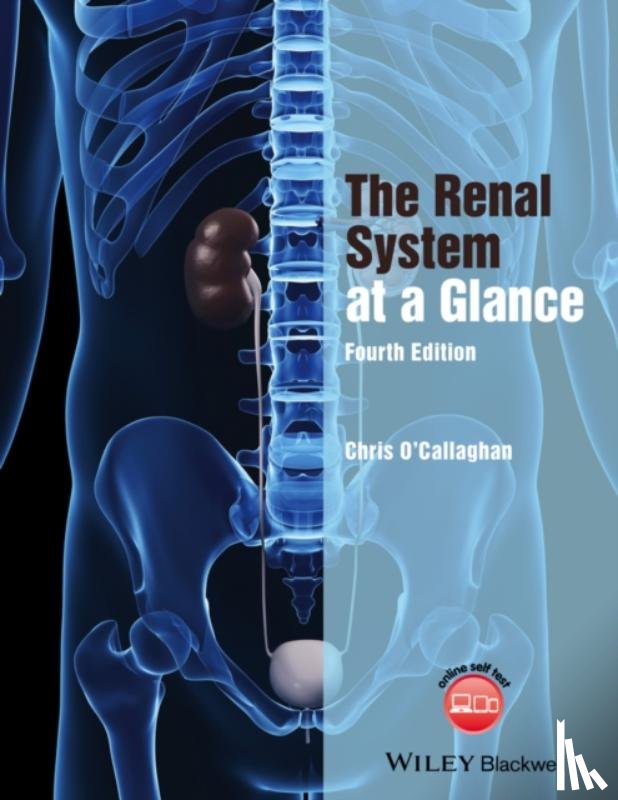 O'Callaghan, Christopher - The Renal System at a Glance