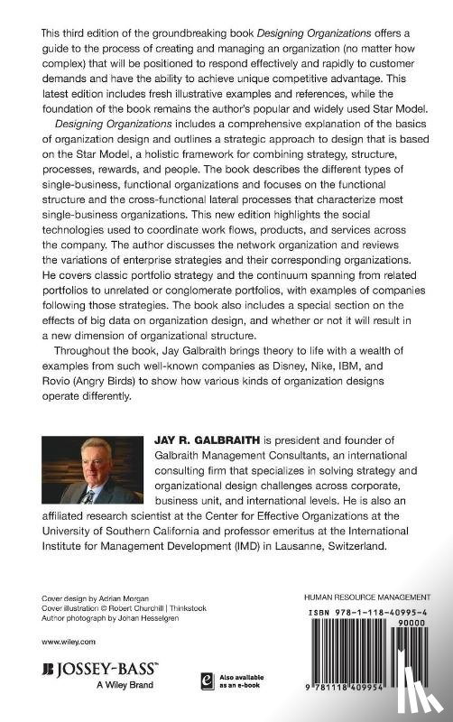 Galbraith, Jay R. (Center for Effective Organizations at the University of Southern California) - Designing Organizations