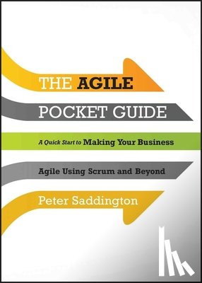 Saddington, Peter - The Agile Pocket Guide