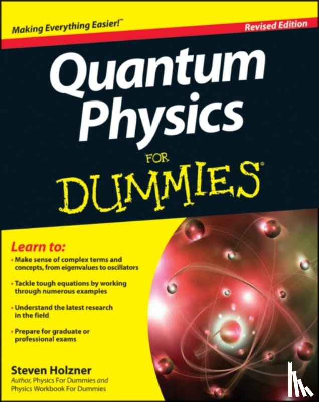 Holzner, Steven - Quantum Physics For Dummies