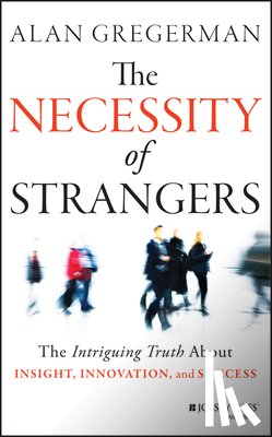 Gregerman, Alan - The Necessity of Strangers