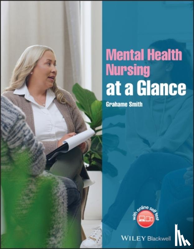 Smith, Grahame - Mental Health Nursing at a Glance