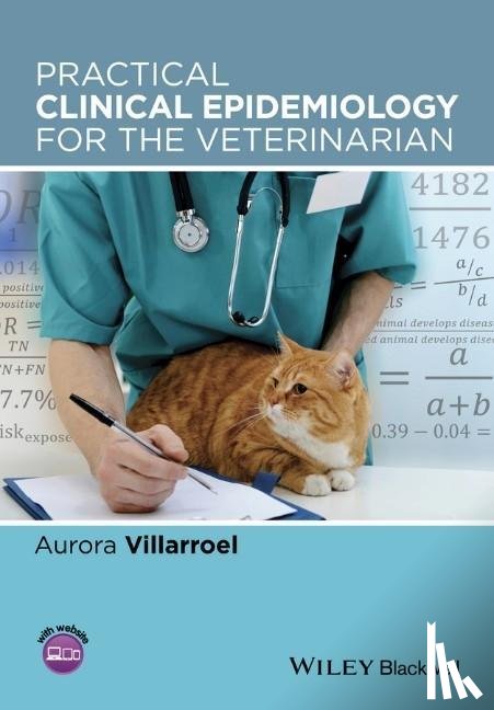 Villarroel, Aurora (Athyr Vet - Practical Clinical Epidemiology for the Veterinarian