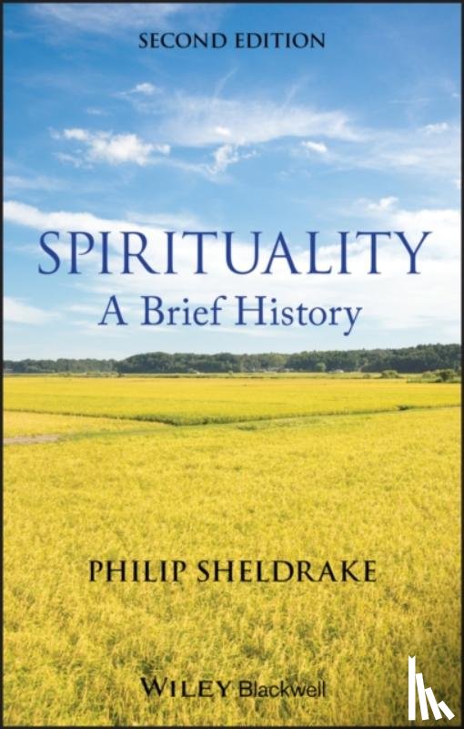 Sheldrake, Philip (Cambridge Theological Federation, UK) - Spirituality