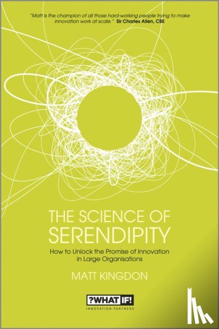 Kingdon, Matt - The Science of Serendipity