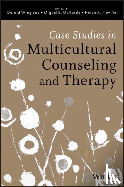  - Case Studies in Multicultural Counseling and Therapy
