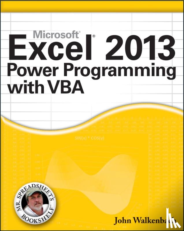 Walkenbach, John (J-Walk and Associates, Inc., San Diego, CA) - Excel 2013 Power Programming with VBA