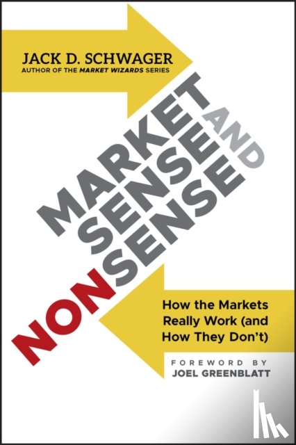 Schwager, Jack D. - Market Sense and Nonsense