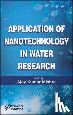  - Application of Nanotechnology in Water Research