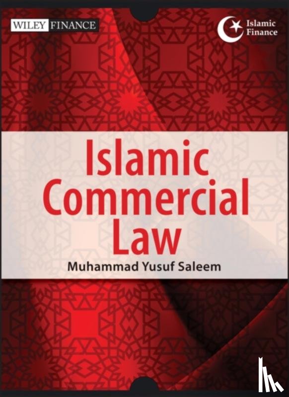 Saleem, Muhammad Yusuf - Islamic Commercial Law