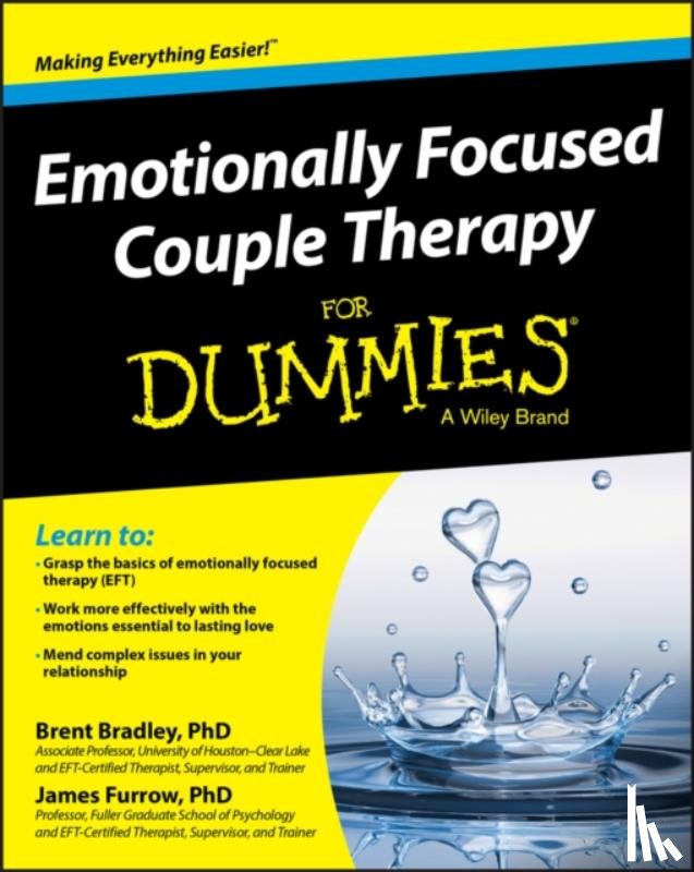 Bradley, Brent, Furrow, James - Emotionally Focused Couple Therapy For Dummies