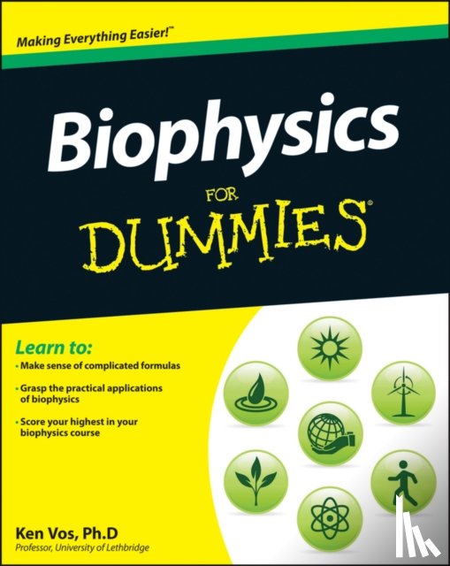 Vos, Ken - Biophysics For Dummies