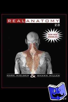 Nielsen, Mark, Miller, Shawn D. - Real Anatomy 2.0 Web Version