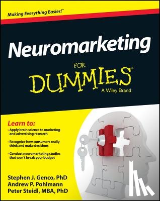 Genco, Stephen J., Pohlmann, Andrew P., Steidl, Peter - Neuromarketing For Dummies