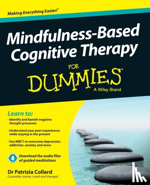 Collard, Patrizia - Mindfulness-Based Cognitive Therapy For Dummies