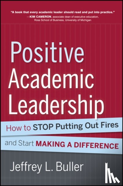 Buller, Jeffrey L. (Florida Atlantic University) - Positive Academic Leadership