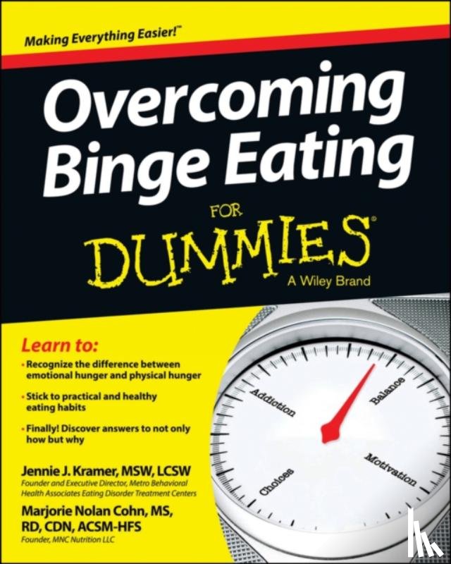 Kramer, Jennie, Nolan Cohn, Marjorie - Overcoming Binge Eating For Dummies