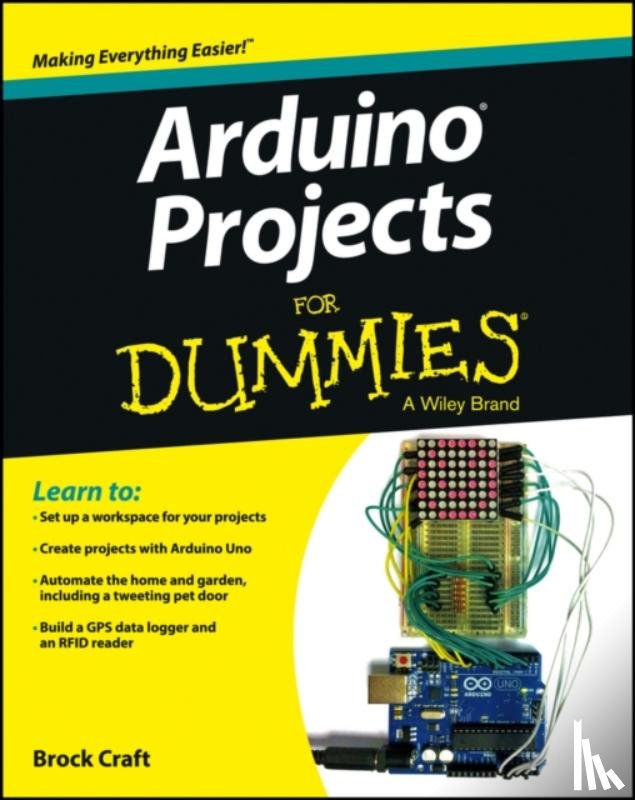 Craft, Brock - Arduino Projects For Dummies