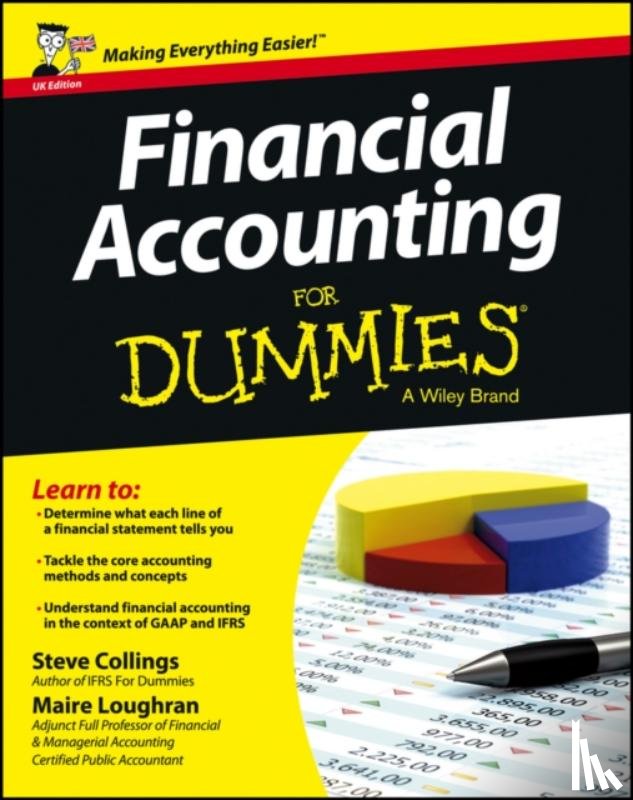 Collings, Steven (Leavitt Walmsley Associates, Loughran, Maire (American Association of Certified Public Accountants) - Financial Accounting For Dummies - UK