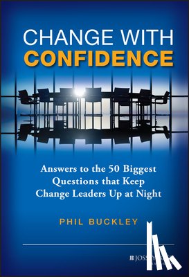 Buckley, Phil - Change with Confidence
