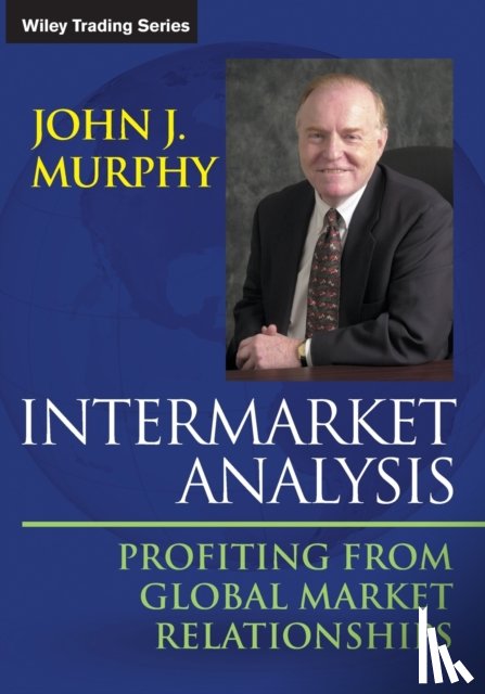 Murphy, John J. (Fordham University - Intermarket Analysis