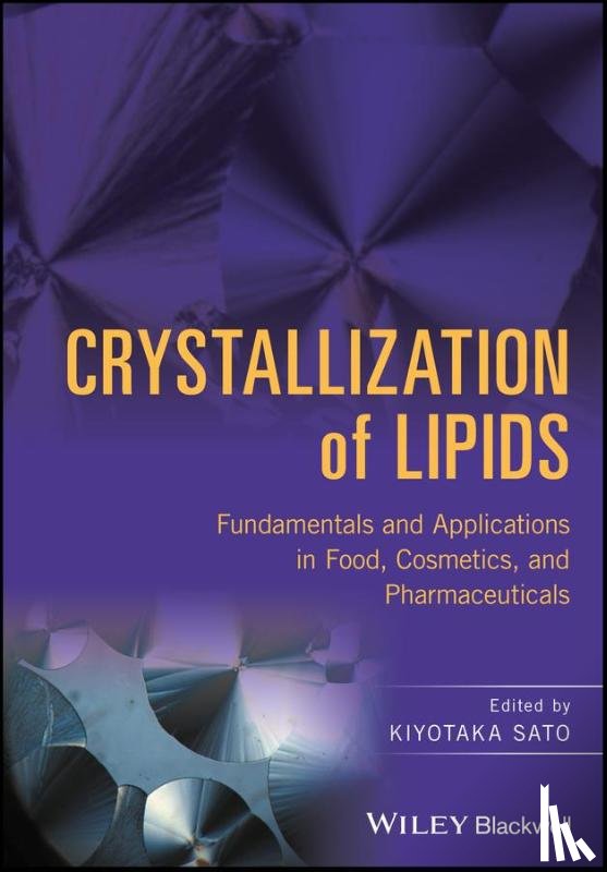  - Crystallization of Lipids