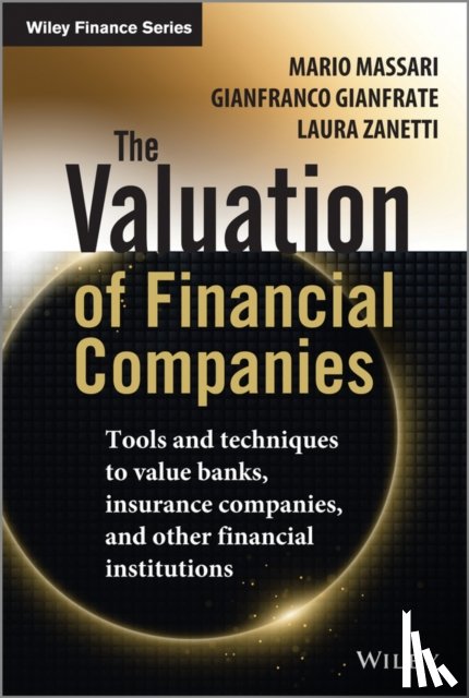 Massari, Mario, Gianfrate, Gianfranco, Zanetti, Laura - The Valuation of Financial Companies