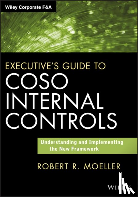 Moeller, Robert R. - Executive's Guide to COSO Internal Controls