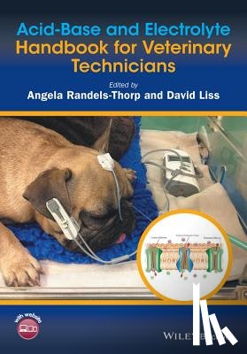  - Acid-Base and Electrolyte Handbook for Veterinary Technicians