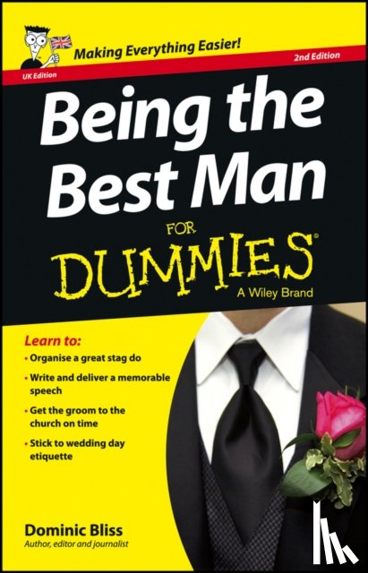 Bliss, Dominic - Being the Best Man For Dummies - UK