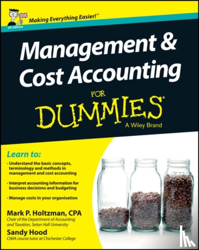 Holtzman, Mark P. ( ), Hood, Sandy - Management and Cost Accounting For Dummies - UK