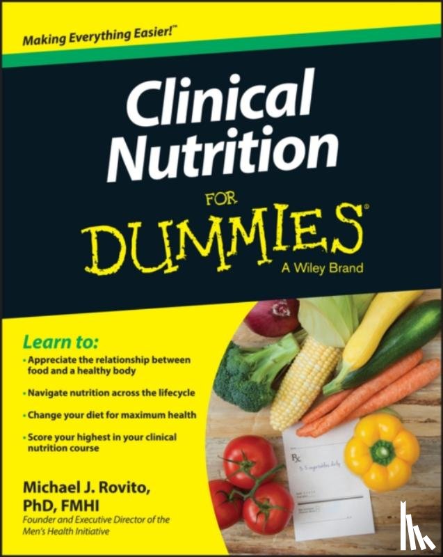 Rovito, Michael J. - Clinical Nutrition For Dummies