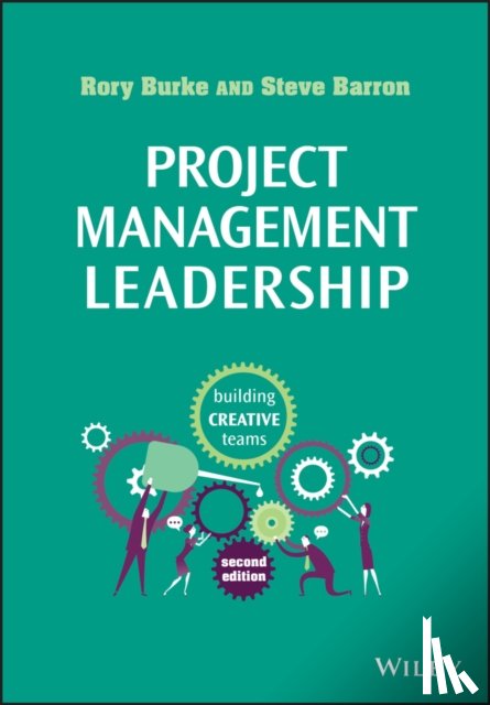 Burke, Rory (Promatec International), Barron, Steve - Project Management Leadership