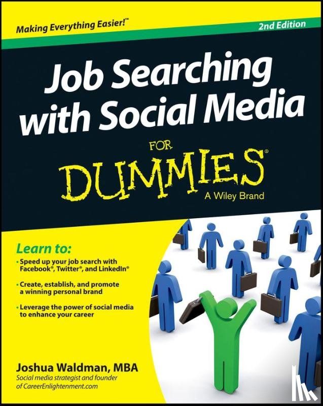 Waldman, Joshua (CareerEnlightenment.com) - Job Searching with Social Media For Dummies