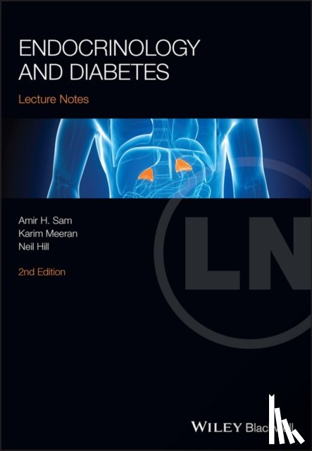 Sam, Amir H. (Royal Free and University College Medical School, University College London, London), Meeran, Karim (Charing Cross and Hammersmith Hospitals), Hill, Neil - Endocrinology and Diabetes