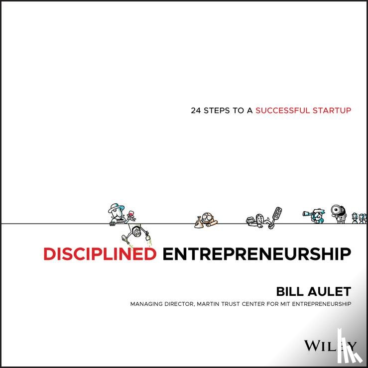 Aulet, Bill - Disciplined Entrepreneurship