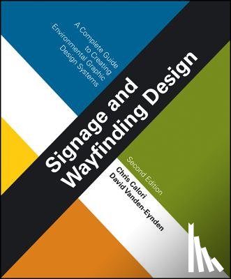 Calori, Chris (Calori and Vanden-Eynden Design), Vanden-Eynden, David - Signage and Wayfinding Design