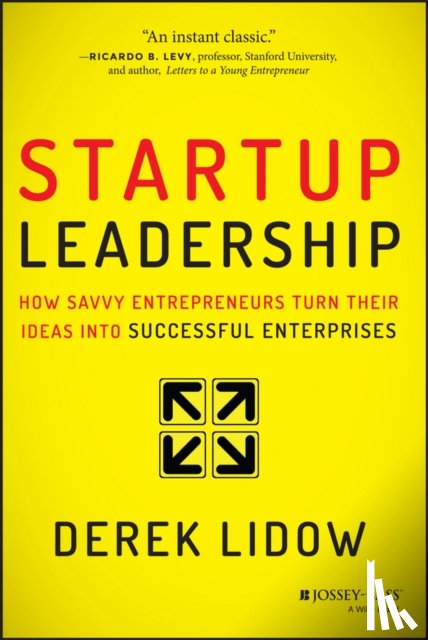 Lidow, Derek - Startup Leadership